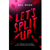 Lets Split Up