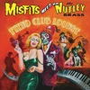 The Nutley Brass - Misfits Meet The Nutley Brass - Fiend Club Lounge (Reissue) (Limited Edition) (LP)