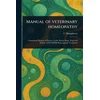 Manual of Veterinary Homeopathy