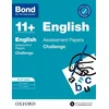 Bond 11+: Bond 11+ English Challenge Assessment Papers 10-11 years