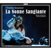 GOUNOD:LA NONNE SANGLANTE