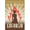 Euforija - Roman o Silviji Plat