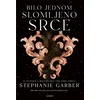 Bilo jednom slomljeno srce, sv.1.