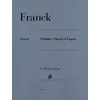 FRANCK:PRELUDE,CHORAL ET FUGUE