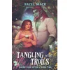 Tangling With Trolls