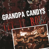 Grandpa Candys - Let it roll