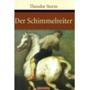 Der Schimmelreiter