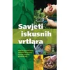 Savjeti iskusnih vrtlara