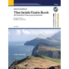 THE IRISH FLUTE BOOK FOR FLUTE,RECORDER OR TIN WHISTLE +CD