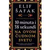 10 minuta i 38 sekundi na ovom čudnom svetu
