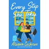 Every Step She Takes