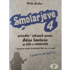 GRUBER:SMOLARJEVE 4 IZBRANE PESMI ZASAB IN SAAB/SATB + AUDIO DOSTOP