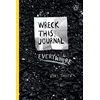 Wreck This Journal Everywhere
