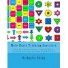 More Brain Training Exercises: New Variations of your Favorite Brain Training Exercises to Keep Your Brain Fit