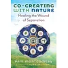 Co-Creating with Nature