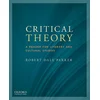 Critical Theory: A Reader for Literary and Cultural Studies