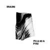 Dralms - Pillars & Pyre (Limited Edition) (LP)