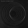 Black Honey Cult - Black Honey Cult (Limited Edition) (LP)