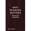 Why Fashion Matters