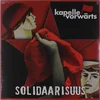 Kapelle Vorwärts - Solidaarisuus (LP)