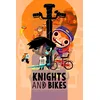 Knights and Bikes