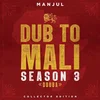 Manjul - Dub To Mali Season 3 > (LP)