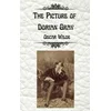 The Picture of Dorian Gray by Oscar Wilde: Uncensored Unabridged Edition Hardcover