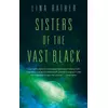 Sisters of the Vast Black