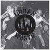 Urban Waste - NYHC Document 1981-1983 (LP)