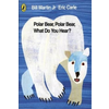 Polar Bear, Polar Bear, What Do You Hear?