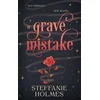 A Grave Mistake