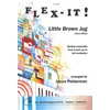 MILLER/POLDERMAN:LITTLE BROWN JUG FLEX-IT!