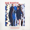 Die Partie - Beziehungsweisen (LP)