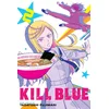 Kill Blue, Vol. 2