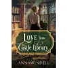 Love in the Castle Library