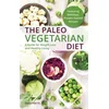 Paleo Vegetarian Diet