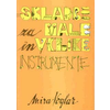 SKLADBE ZA MALE IN VELIKE INSTRUMENTE