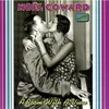 NOEL COWARD/ A ROOM WITH A VIEW