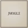 Jungle - Loving In Stereo