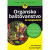 Organsko baštovanstvo za neupućene