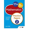 11+ Maths Practice Papers 2