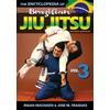 Encyclopedia of Brazilian Jiu Jitsu: Volume 3