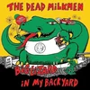 The Dead Milkmen - Big Lizard In My Backyard (Reissue) (40th Anniversary Edition) (2 LP)
