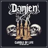 Damien - Candle Of Life - The 1992 Demo Tape (Remastered) (LP)