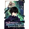 My Status as an Assassin Obviously Exceeds the Heros (Manga) Vol. 2