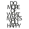 Wallity Zidna dekoracija Do More Of What Makes You Happy 1, 41x70cm
