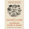 Walkers Guide to Outdoor Clues and Signs