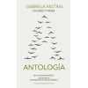 Grabriela Mistral en verso y prosa
