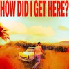 Louis Tomlinson - How Did I Get Here? (Clear Coloured) (LP)