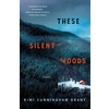 These Silent Woods